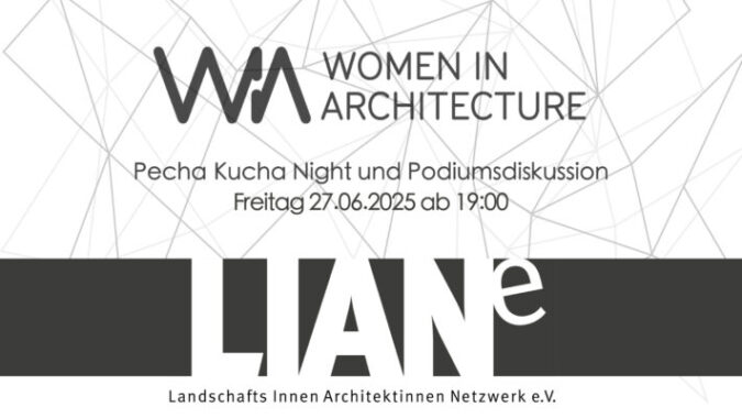 Women in Architecture Pecha Kucha Night Frreritag 27.6. ab 19:00 Naxoshalle